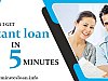 How can I get Instant loan in 5 minutes?
