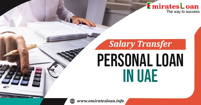 Salary Transfer Personal loan in UAE